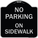 No Parking on Sidewalk Parking Sign