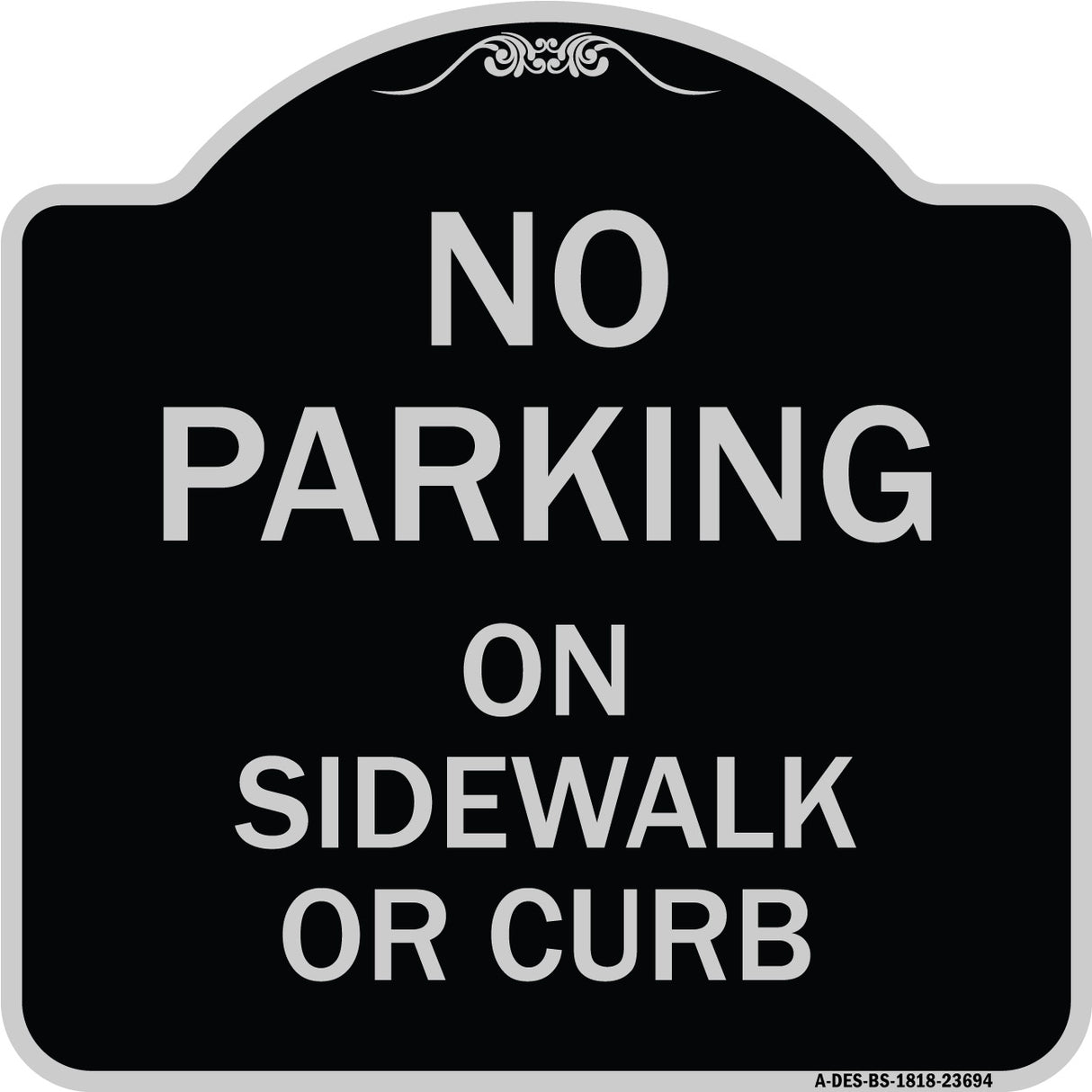 No Parking on Sidewalk or Curb