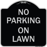 No Parking on Lawn