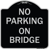 No Parking on Bridge