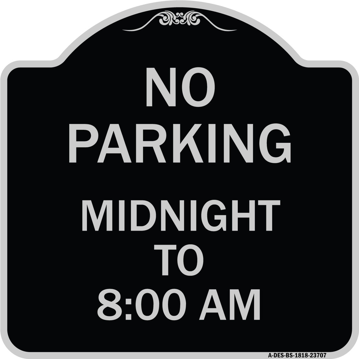 No Parking Midnight to 8:00 Am