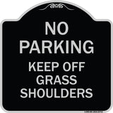 No Parking Keep Off Grass Shoulders