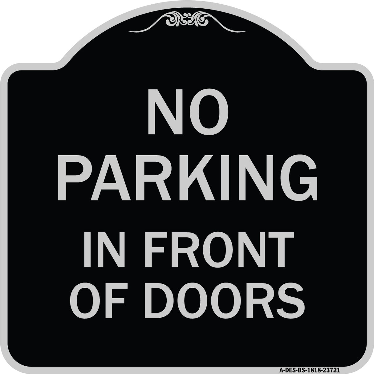 No Parking in Front of Doors