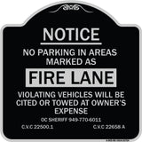 No Parking in Areas Marked as Fire Lane CVC Section 22500.1 and 22658 A