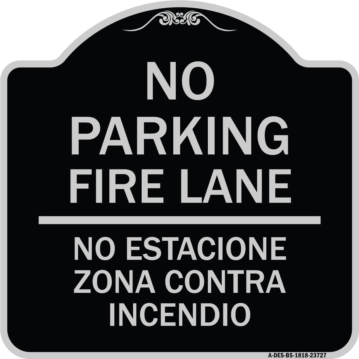 No Parking Fire Lane No Estacione Zona Contra Incendio