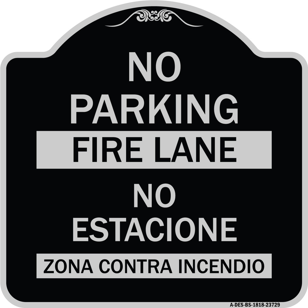 No Parking Fire Lane - No Estacione Zona Contra Incendio