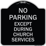 No Parking Except During Church Services