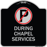 No Parking During Chapel Services