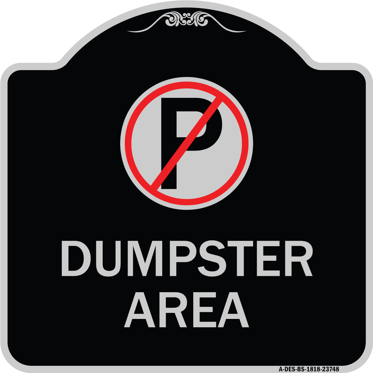 No Parking Dumpster Area