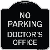 No Parking Doctor's Office