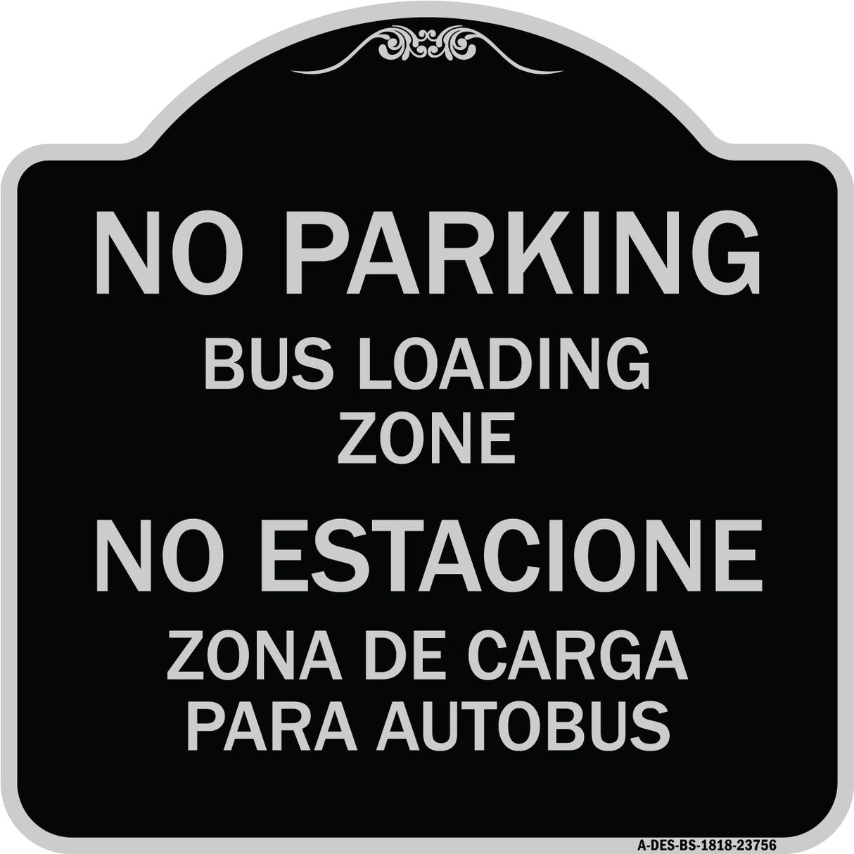 No Parking Bus Loading Zone No Entacionamiento Bus De Carga Zona