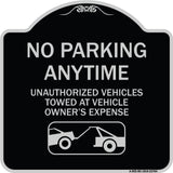 No Parking Anytime Unauthorized Vehicles Towed at Vehicle Owner's Expense (With Car Tow Graphic