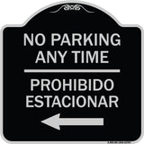 No Parking Anytime Prohibido Estacionar (With Left Arrow)