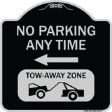 No Parking Anytime Tow-Away Zone with Left Arrow