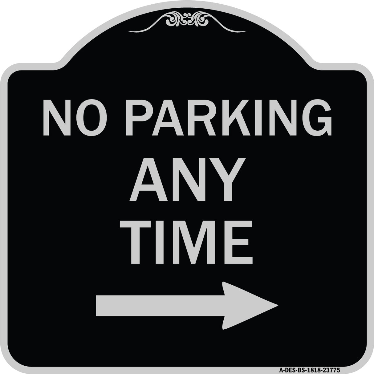 No Parking Anytime with Right Arrow