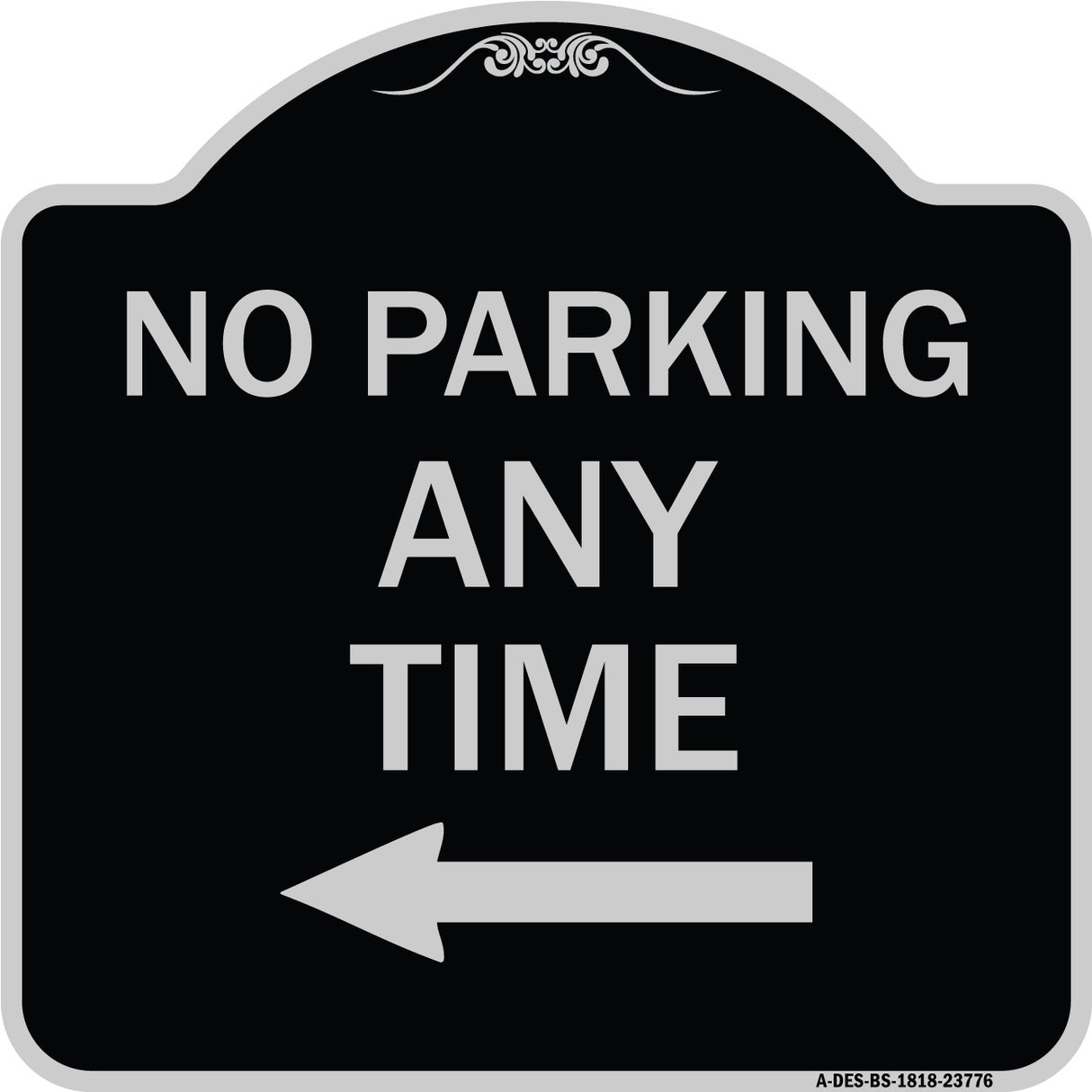 No Parking Anytime with Left Arrow
