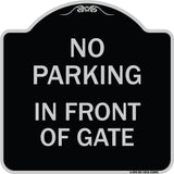 No Parking - in Front of Gate