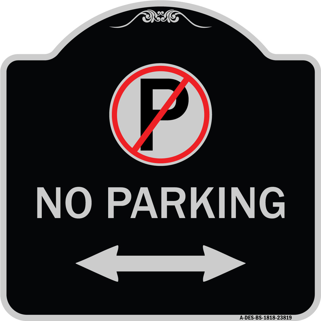 No Parking (No Parking Symbol and Arrow Pointing Left and Right)