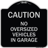 No Oversized Vehicles in Garage