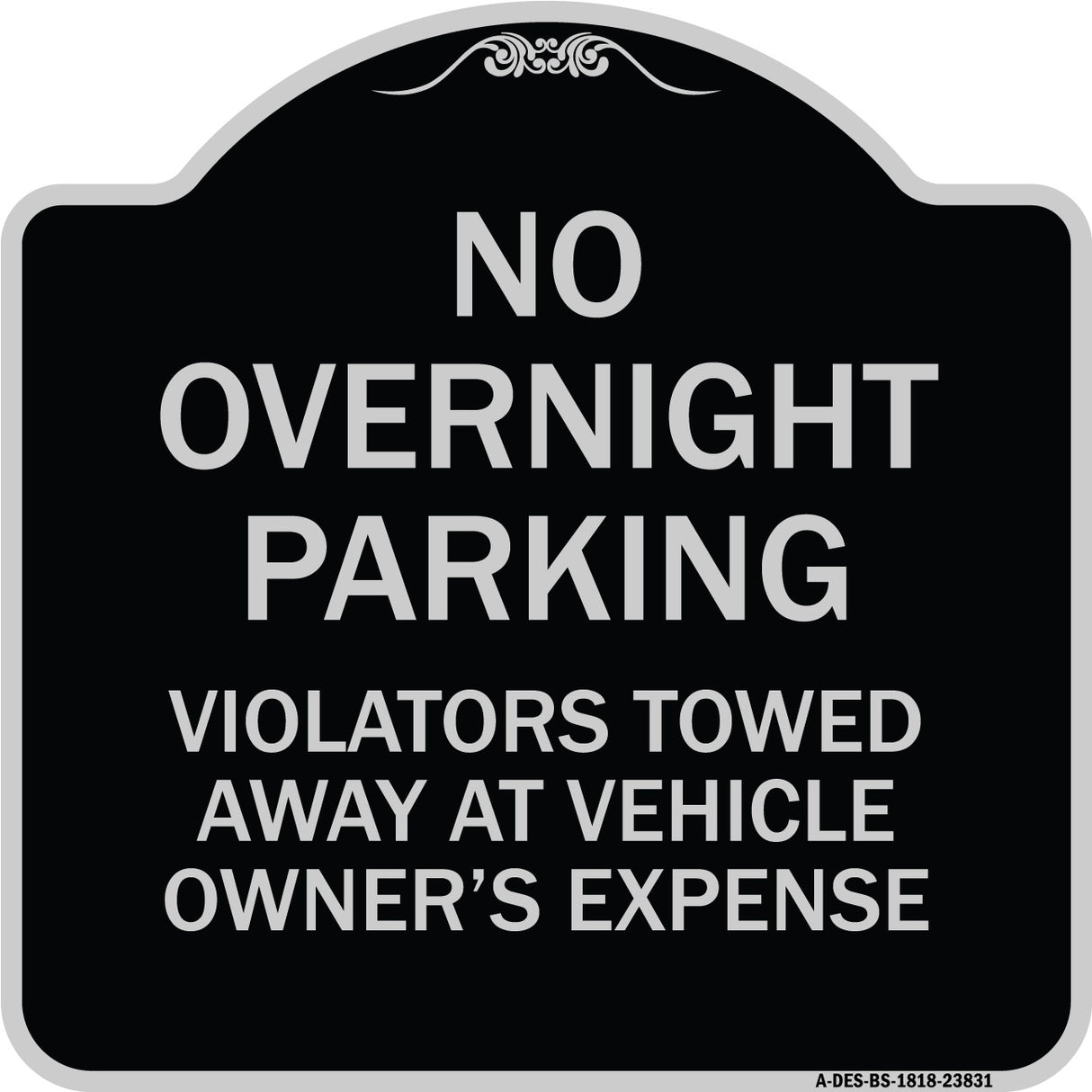 No Overnight Parking Violators Towed Away at Vehicle Owner's Expense
