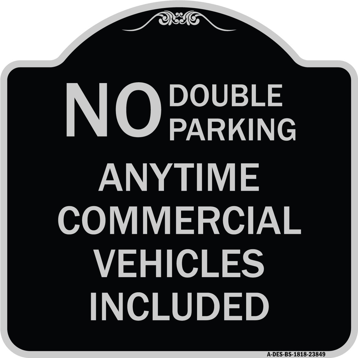 No Double Parking Anytime Commercial Vehicles Included