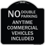 No Double Parking Anytime Commercial Vehicles Included