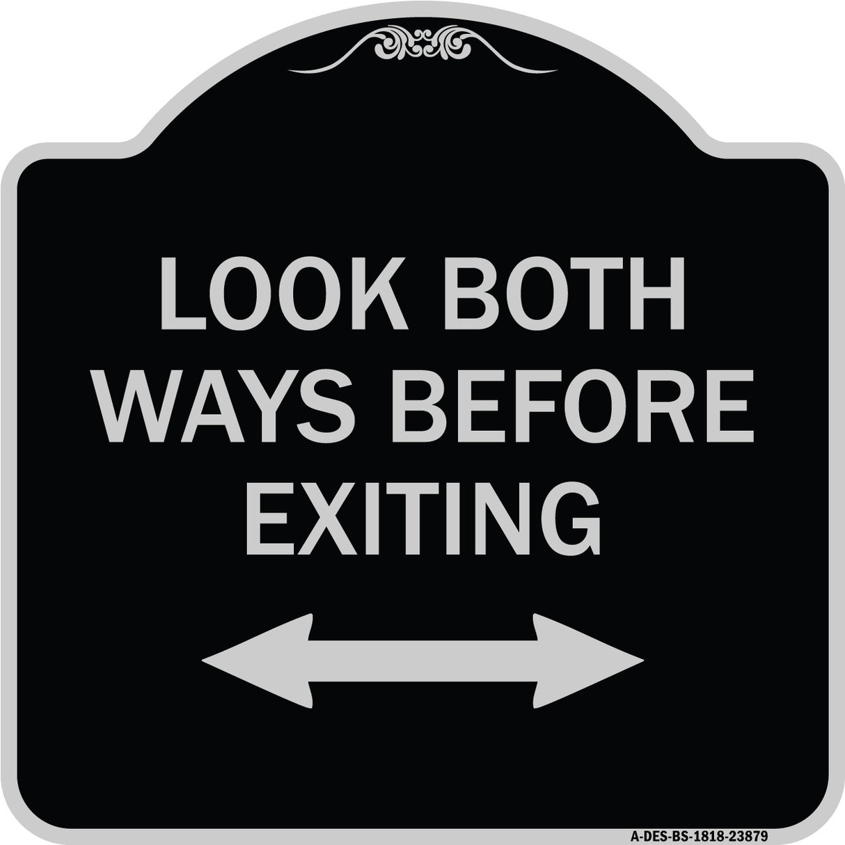 Look Both Ways Before Exiting (With Bidirectional Arrow)