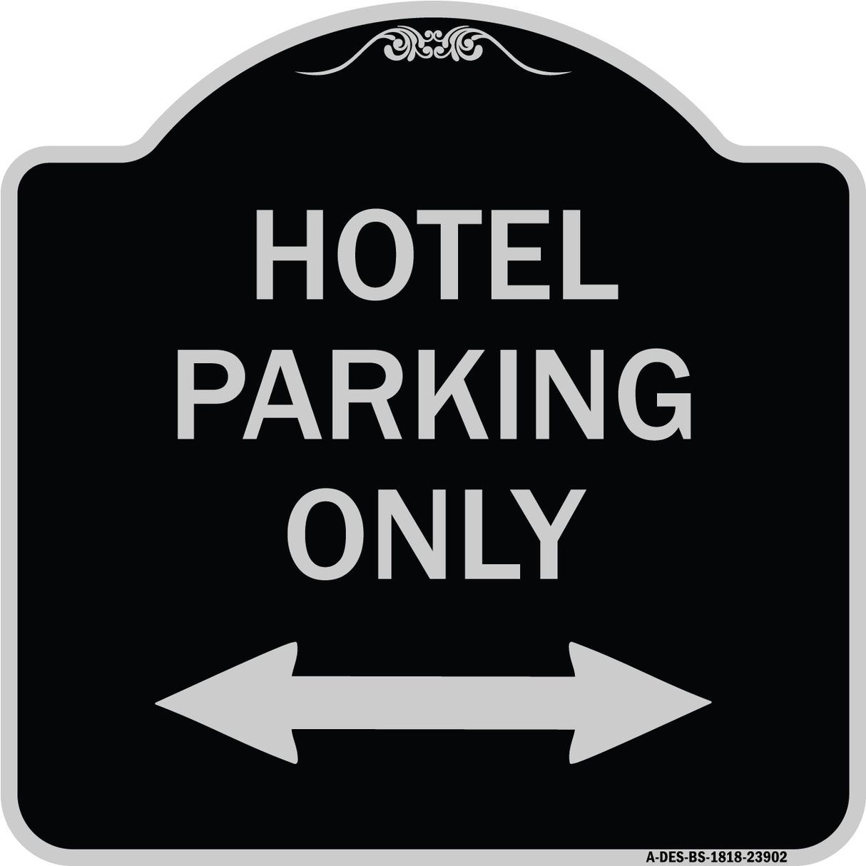 Hotel Parking Only (With Bidirectional Arrow)