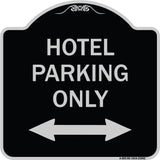 Hotel Parking Only (With Bidirectional Arrow)