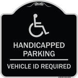 Handicapped Parking - Vehicle Id Required - (Handicapped Symbol)