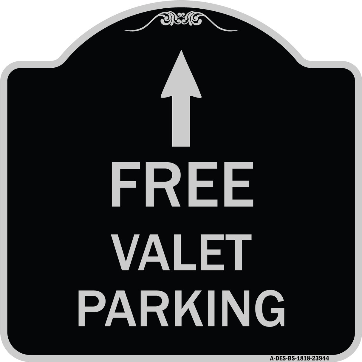 Free Valet Parking with Ahead Arrow