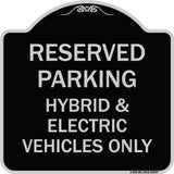 For Electrical Cars Reserved Parking - Hybrid & Electric Vehicles Only