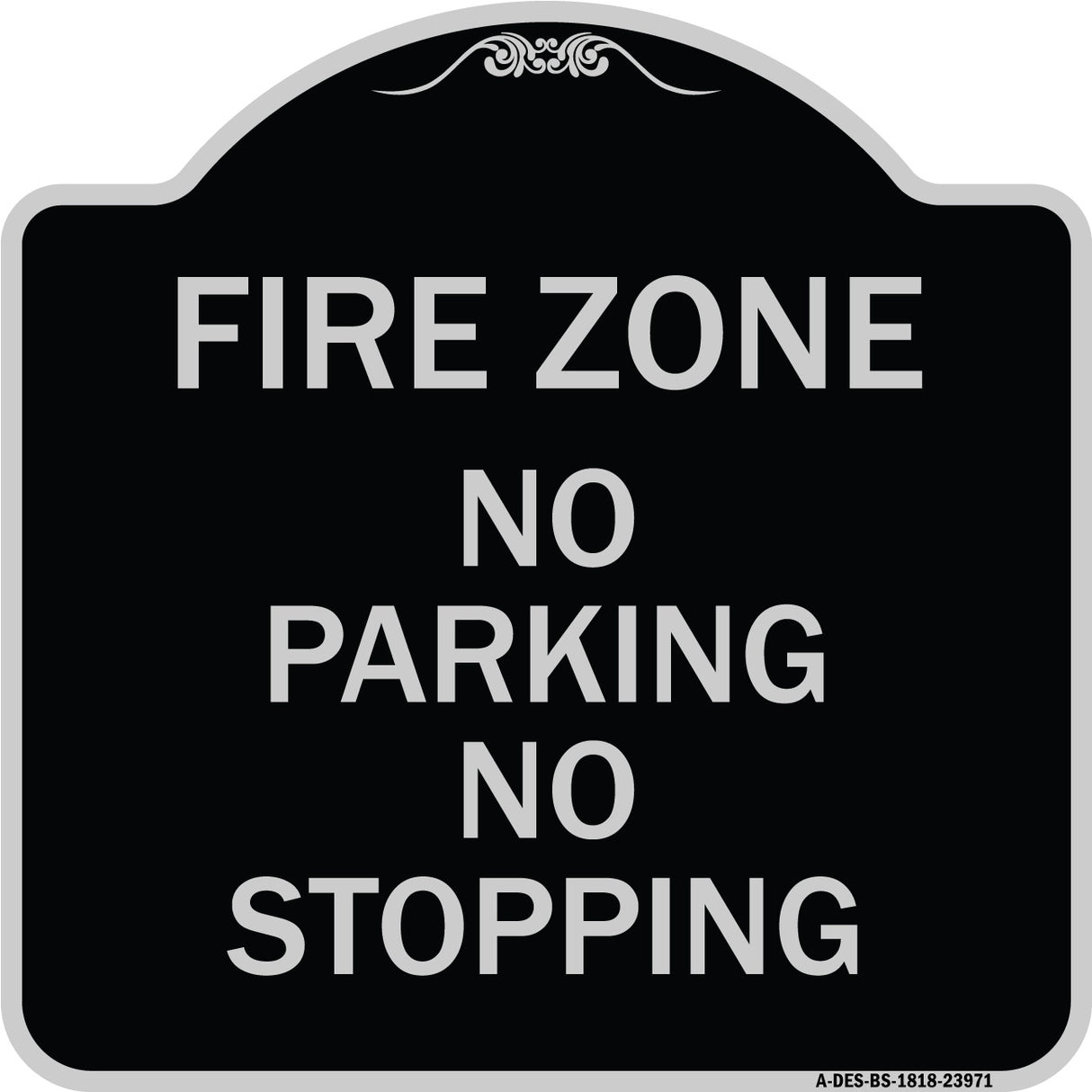 Fire Zone No Parking No Stopping