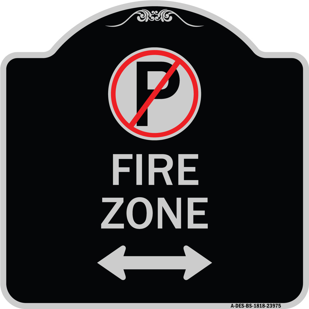 Fire Zone (No Parking Symbol and Arrow Pointing Left and Right)
