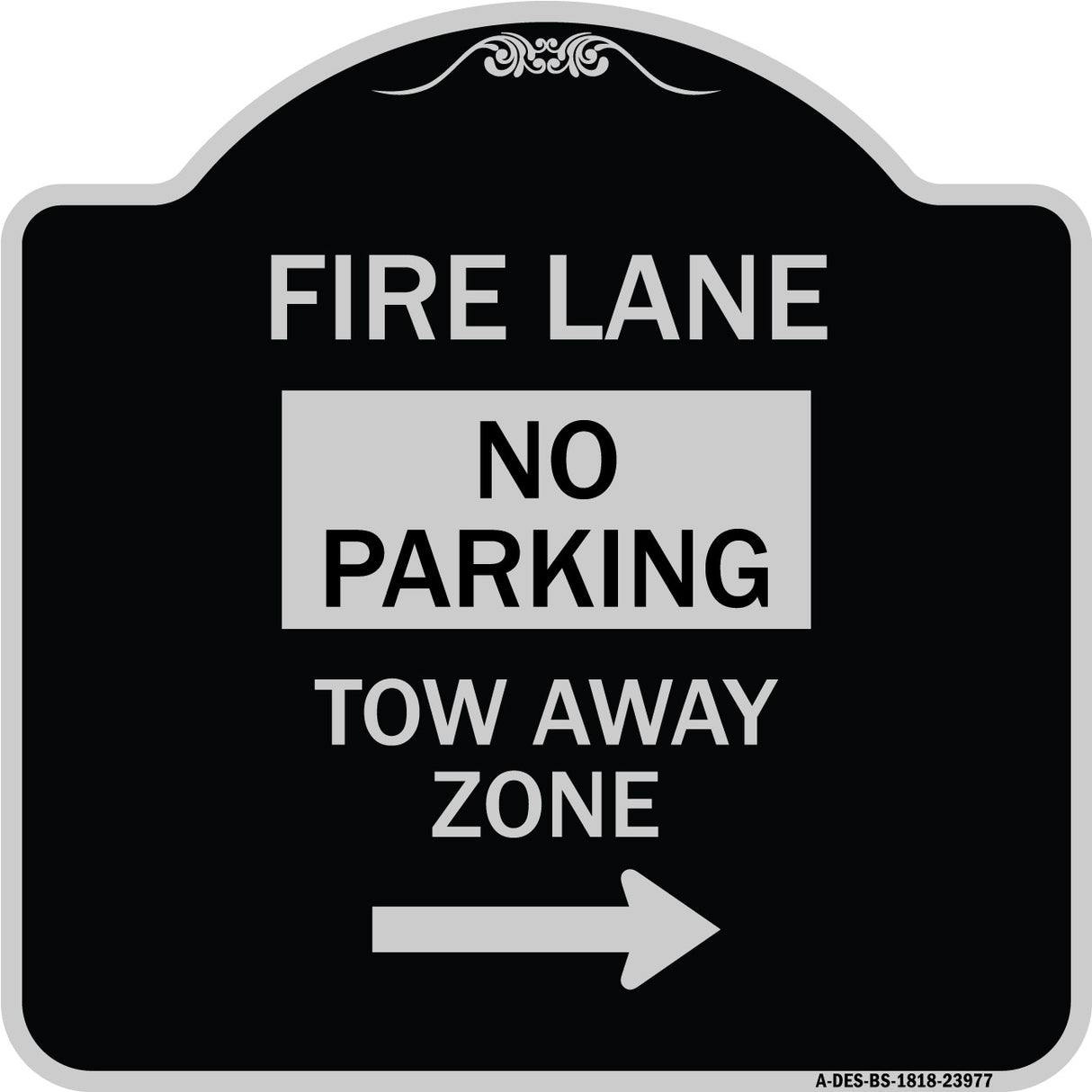 Fire Lane Tow-Away Zone with Right Arrow