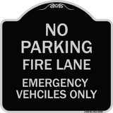 Fire Lane Emergency Vehicles Only