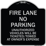 Fire Lane No Parking Unauthorized Vehicles Will Be Ticketed Towed at Owners Expense