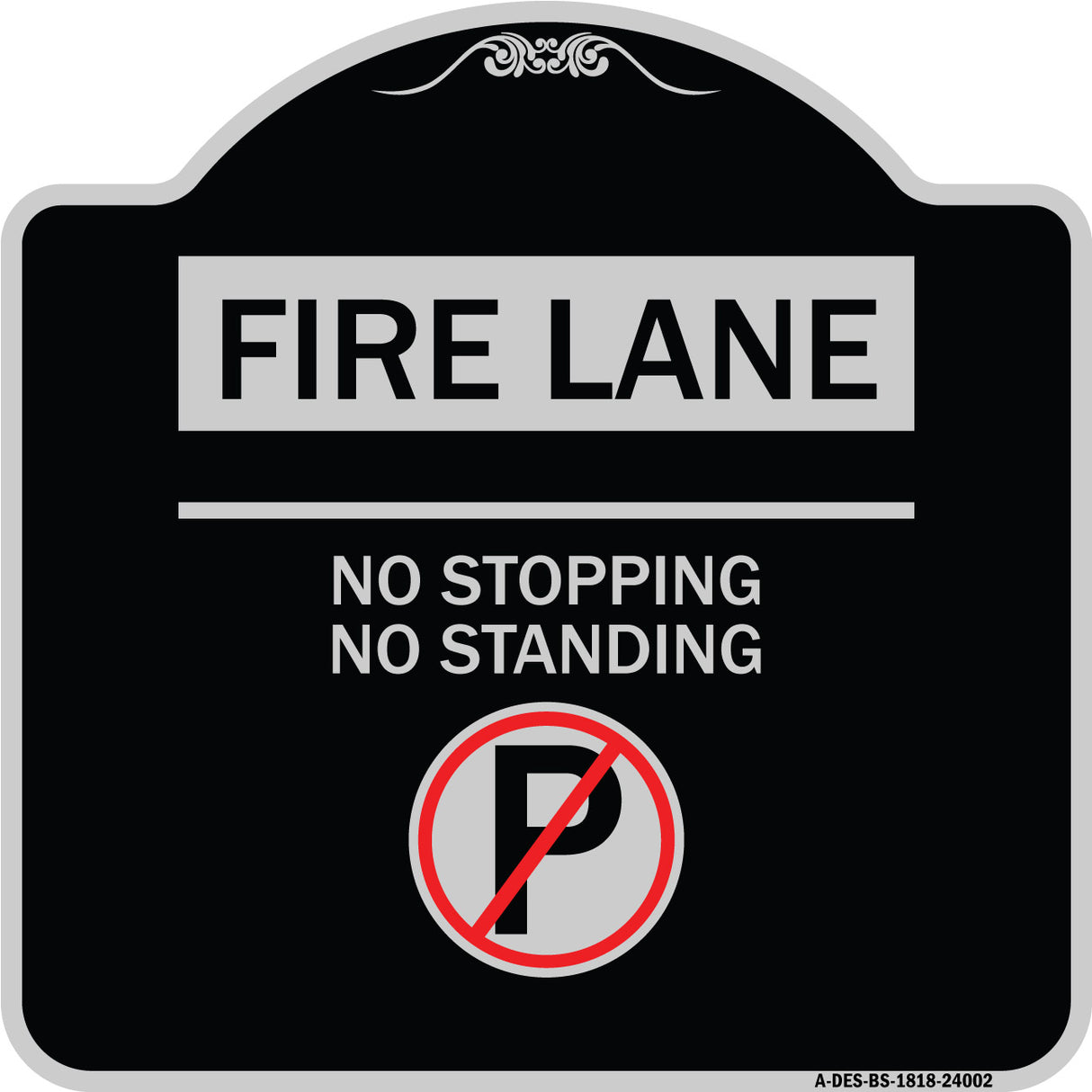 Fire Lane - No Stopping No Standing (With No Parking Symbol)
