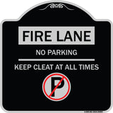 Fire Lane - No Parking Keep Clear at All Times (With No Parking Symbol)