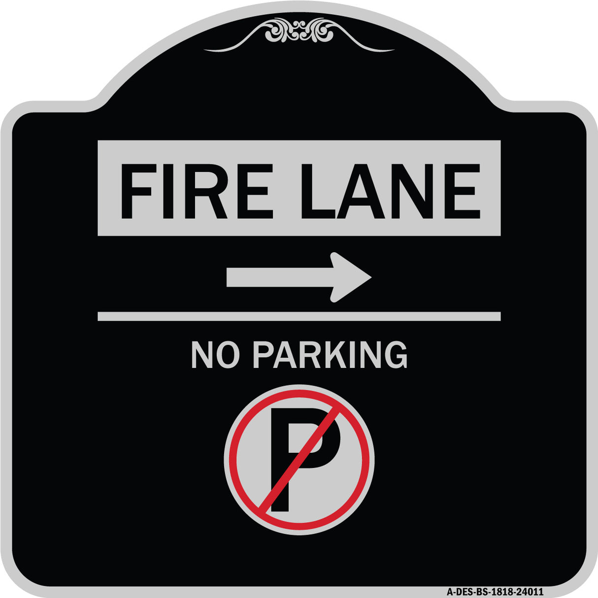 Fire Lane - No Parking (With No Parking Symbol and Right Arrow)