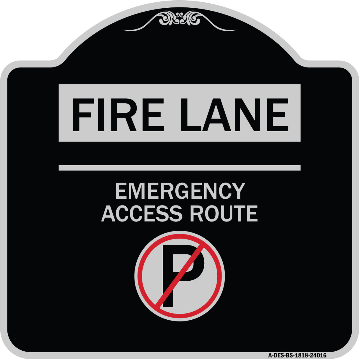 Fire Lane - Emergency Access Route (With No Parking Symbol)