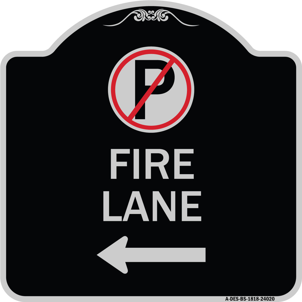 Fire Lane (No Parking Symbol and Left Arrow)