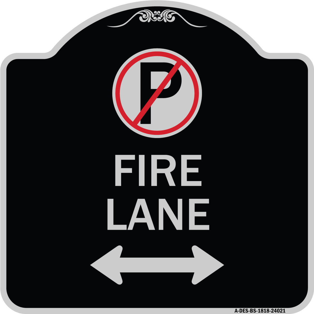 Fire Lane (No Parking Symbol and Arrow Pointing Left and Right)