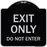 Exit Only Do Not Enter