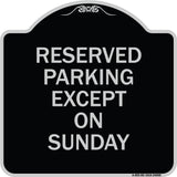 Except on Sunday
