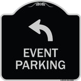 Event Parking Only (With Upper Left Arrow)