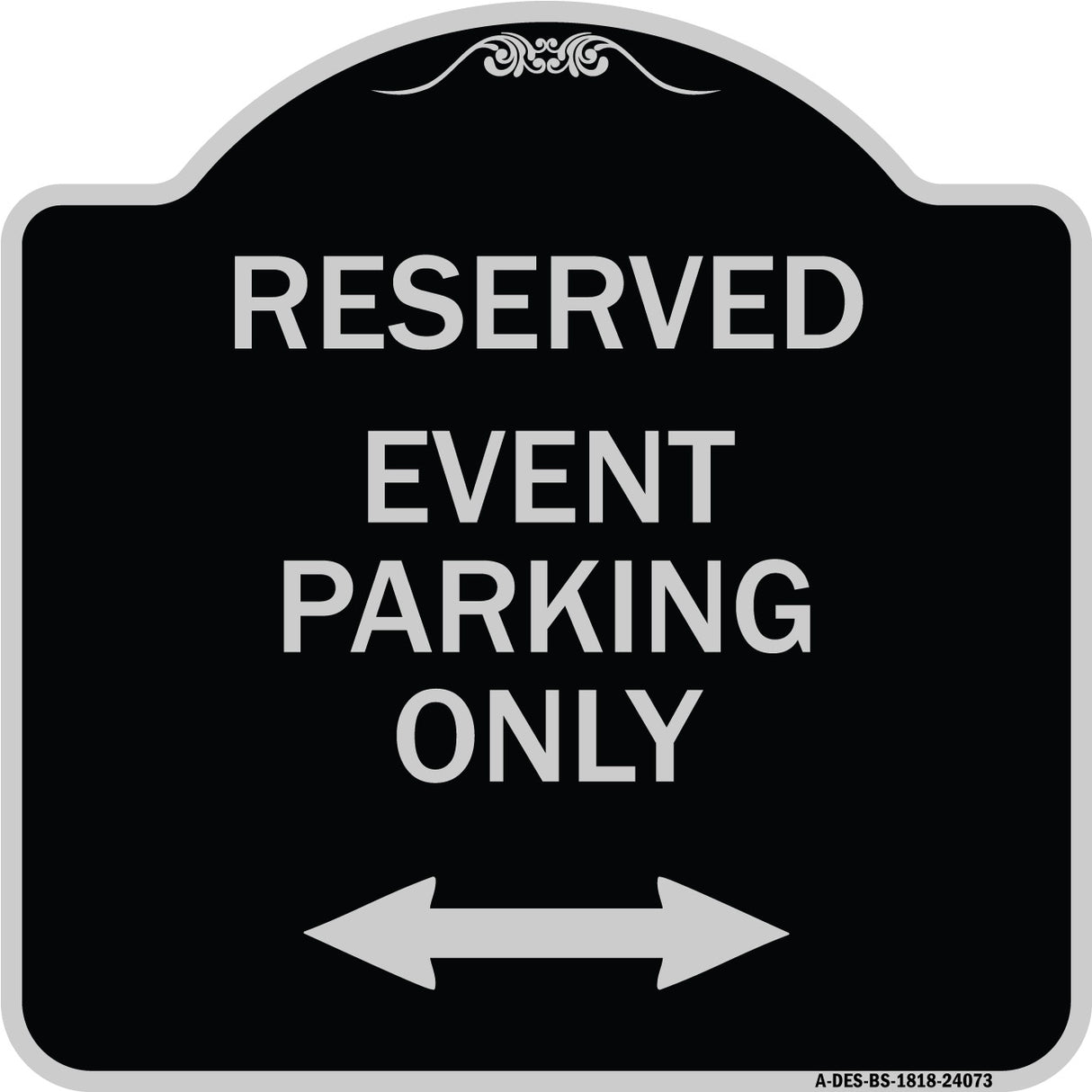 Event Parking Only (With Bidirectional Arrow)