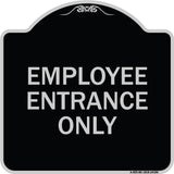 Employee Entrance Only