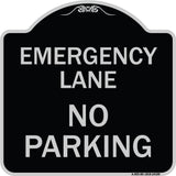 Emergency Lane No Parking Sign