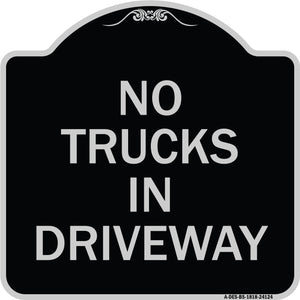 Driveway Sign No Trucks in Driveway